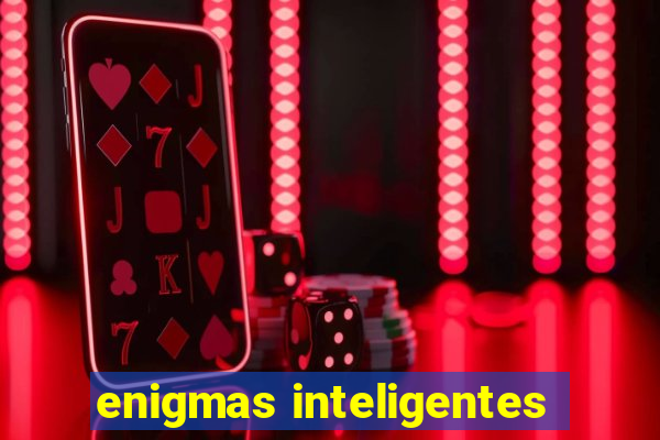 enigmas inteligentes